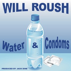 Water And Condoms