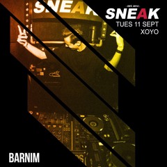 Barnim live at SNEAK, XOYO