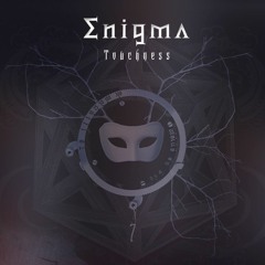 Touchness (Ferdinando Diaz Remix) - Enigma
