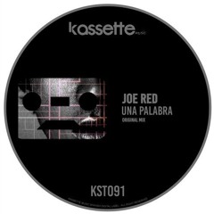 Joe Red - Una Palabra (Original Mix)