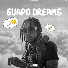 Jose Guapo - Guapo Dreams