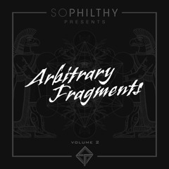 Arbitrary Fragments Volume 002