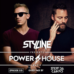 Styline - Power House Radio #31 (Steff Da Campo Guestmix)