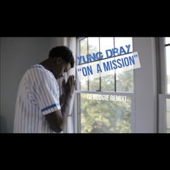 On A Mission (A Boogie Remix!)