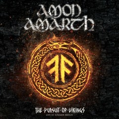Amon Amarth "Raise Your Horns (Live at Summer Breeze: Main Stage)"