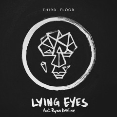 Lying Eyes (feat. Ryan Konline)