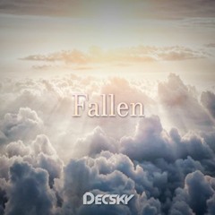 Decsky - Fallen (2018 Remaster) [FREE DOWNLOAD]
