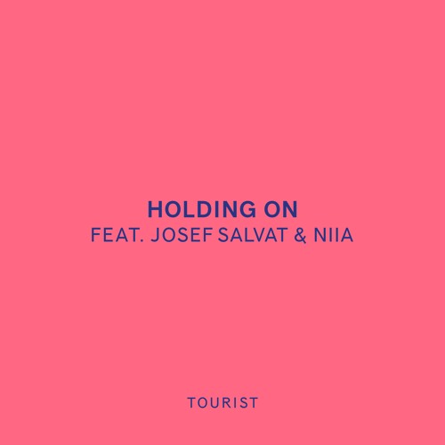 Holding On (feat. Josef Salvat & Niia)
