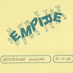 Grooverider - Empire - 16th October 1992