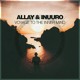 on Allay &amp; Inuuro - Voyage To The Inner Mind