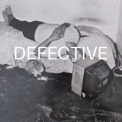 Defective
