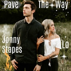 Jonny Stapes & Lo - Pave The Way
