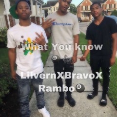 BravoXLilvernXRambo-What you know🦍🎱