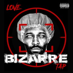 Bizarre - Love Tap