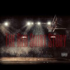 The Red Shirt Story