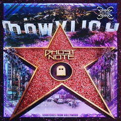 Ghost Note – Scratches From Hollywood (original mix)