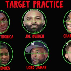 Target Practice (MGK, Joe Budden, Jay Electronica, Akademiks, Lord Jamar Diss)