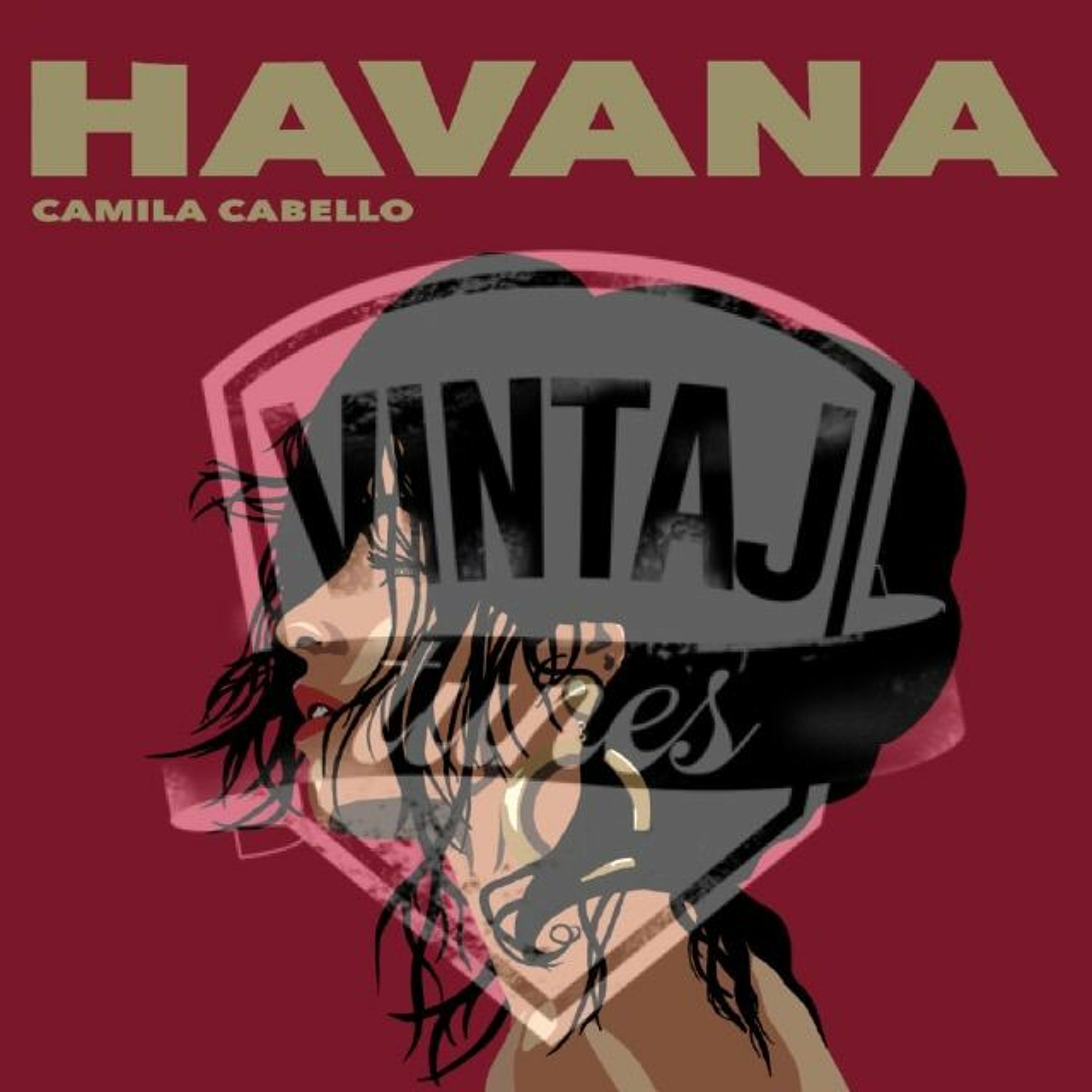 Havana (Vintaj Tunes Remix) - Camila Cabello ft. Young Thug episode artwork