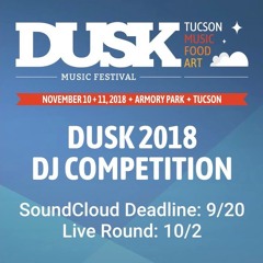 DUSK 2018 DJ COMPETITION (AGHA)