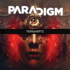 TerraHertz Paradigm 14 September 2018 DJ Set (148 - 152)