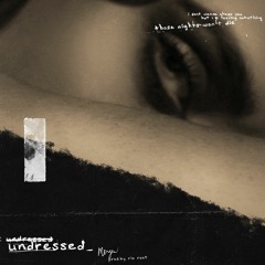undressed (Prod. by Rio Root)