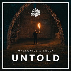 MagSonics X Creex - Untold