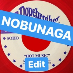 Hot Soho - Nobunaga Edit