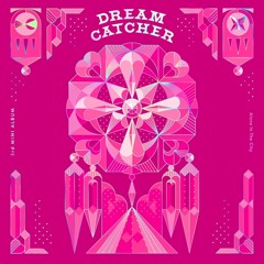 Dreamcatcher - What