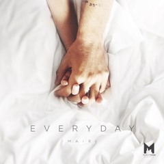 MAIRI - Everyday