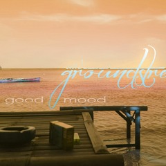 *** GOOD MOOD *** Fresh Deep House Tunes | Second Edition