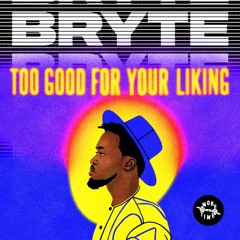 Bryte - Crucial Love (prod. Say3)