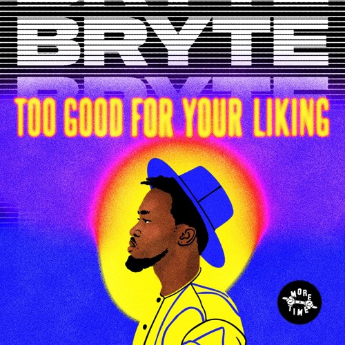 Bryte - Push It (prod. Max Le Daron)