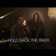 Hold back the river (James Bay) - Emily-Sophie & KSZ COVER