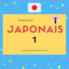 Podcast - japonais 01 - se présenter