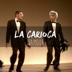 La Carioca (Rework)