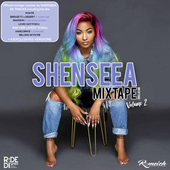 Shenseea | Official Mixtape Volume 2 | September 2018