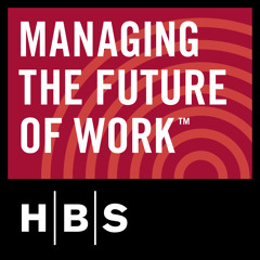 Ep 13: Work without borders: How digital platforms are transforming the way firms get things done