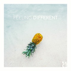feeling DIFFERENT