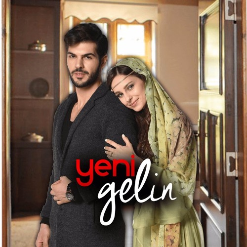 yeni gelin i̇mkansız aşk mp3 indir