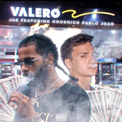VALERO ft. Hoodrich Pablo Juan (Prod. Sergio Cortez)