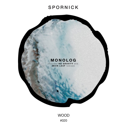 Premiere: Spornick - Monolog [WOOD]