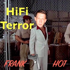 Hifi Terror