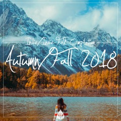 Indie/Indie-Folk - Autumn/Fall 2018 (alexrainbirdMusic)