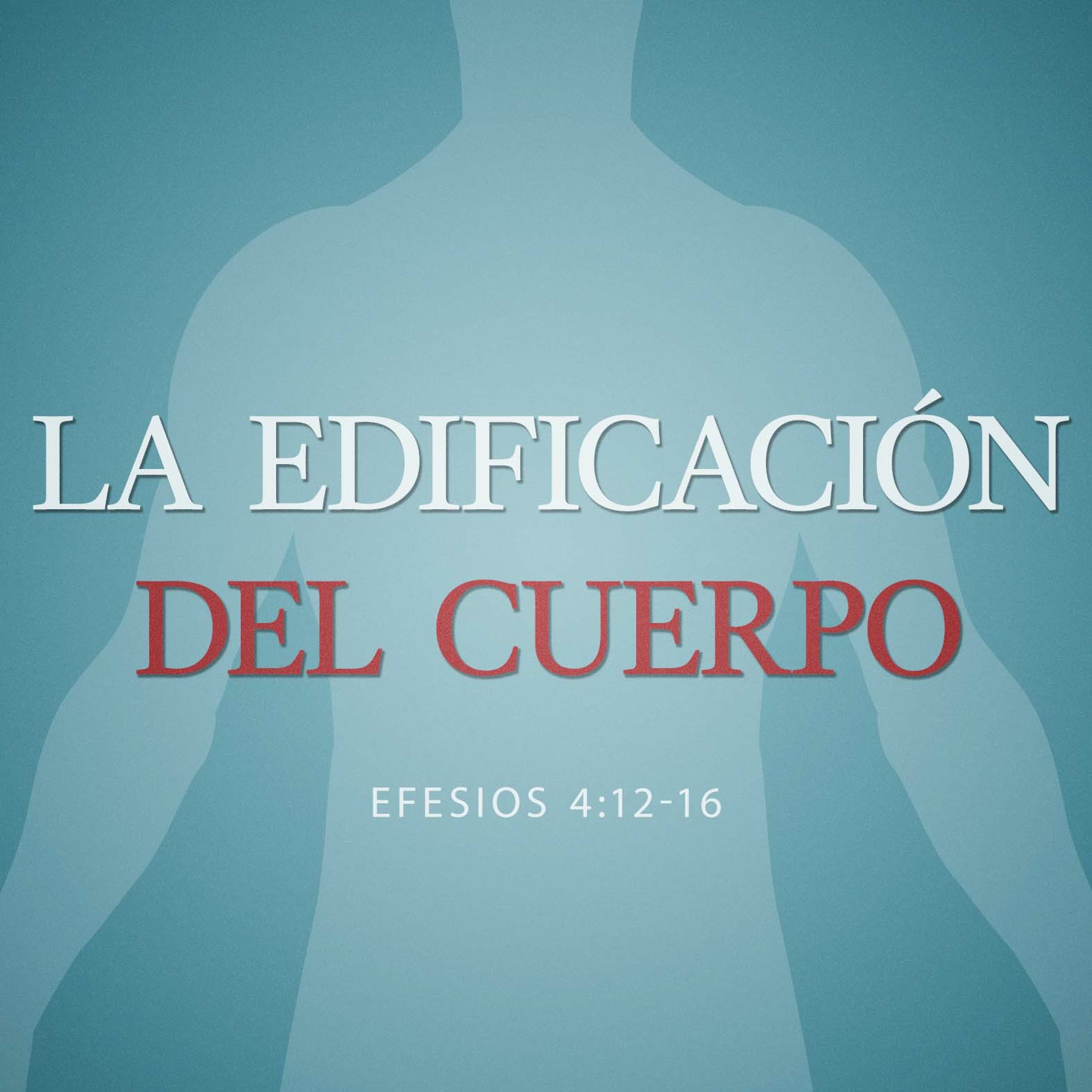 La Edificación del Cuerpo episode artwork