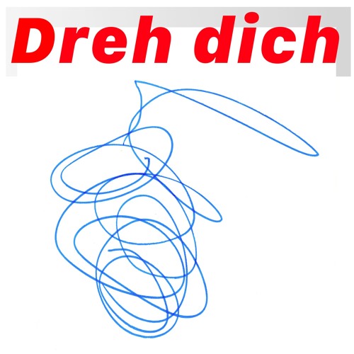 Dreh Dich