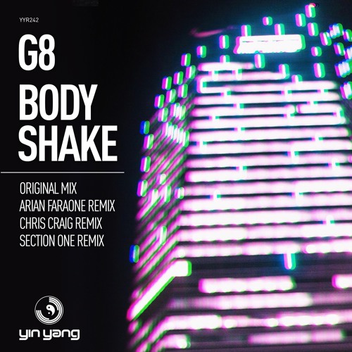 G8 - Body Shake (Chris Craig Remix)(Preview)