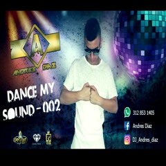 DANCE MY SOUND-002 (BY ANDRES DIAZ)