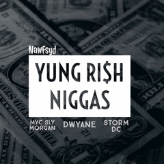 Yung Ri$h Niggas(Mixed.By_KhushGod)