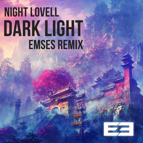 Night Lovell Dark Light Emses Remix By Emses Night Lovell Dark Light Emses Remix By Emses