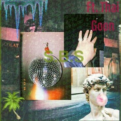 S.B.S. Ft Thai Goon prod aldn